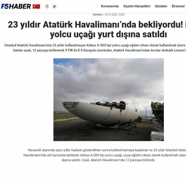 It has been waiting at Atatürk Airport for 23 years! The scrap passenger plane was sold abroad.